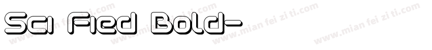 Sci Fied Bold字体转换